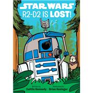 Star Wars R2-D2 is LOST! 9781368053280