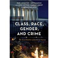 Class, Race, Gender, and Crime 9781538173282