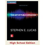 Lucas, The Art of Public Speaking, 2015, 12e, Student Edition 9780076703289