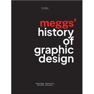 Meggs' History of Graphic Design 9781119743293