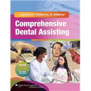 Comprehensive Dental Assisting + Workbook + Cert Prep + Prepu 9781469833293