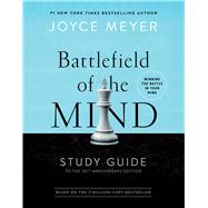 Battlefield of the Mind Study Guide Winning The Battle in Your Mind 9781546033301