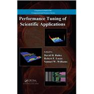 Performance Tuning of Scientific Applications 9780367383305