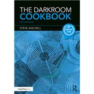 The Darkroom Cookbook 9781003353317