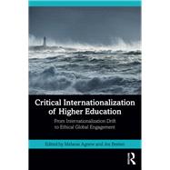Critical Internationalization of Higher Education 9781315623337
