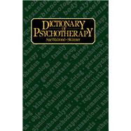 Dictionary of Psychotherapy 9781317793342