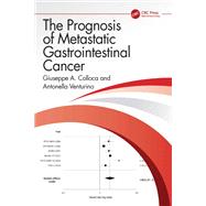The Prognosis of Metastatic Gastrointestinal Cancer 9781032703343