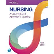 Nursing: A Concept-Based Approach to Learning, Volume 2, 4th edition 9780136883357