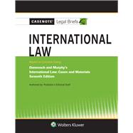 Casenote Legal Briefs International Law, Keyed to Damrosch and Murphy's 9781543813357