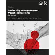 Total Quality Management and Operational Excellence 9781138673403