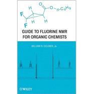 Guide to Fluorine NMR for Organic Chemists 9780470193419