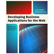 Developing Business Applications for the Web With HTML, CSS, JSP, PHP, ASP.NET, and JavaScript 9781583473481