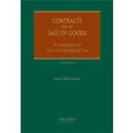 Contracts for the Sale of Goods A Comparison of U.S. and International Law 9780195333497