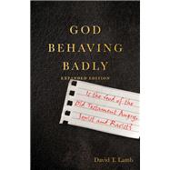 God Behaving Badly 9781514003497