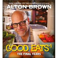 Good Eats: The Final Years 9781419753527