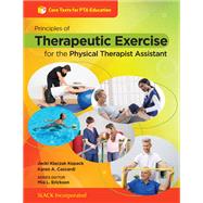 Principles of Therapeutic Exercise for the Physical Therapist Assistant 9781630913533