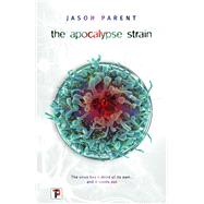 The Apocalypse Strain 9781787583535