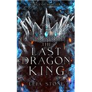 Kings of Avalier - Tome 1 : The Last Dragon King (édition française) 9782017243564