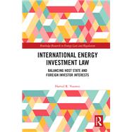 International Energy Investment Law 9781040223574