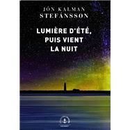 Lumière d'été, puis vient la nuit 9782246823582