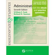 Examples & Explanations for Administrative Law 9798892073592