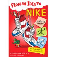 From an Idea to Nike 9781328453631