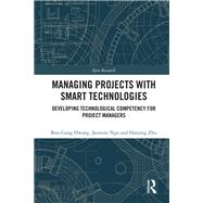 Managing Projects with Smart Technologies 9781032603643