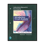 Lab Manual for Introductory Circuit Analysis, 14th Edition 9780137283644