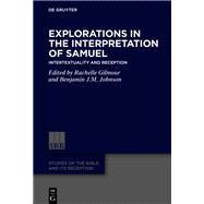 Explorations in the Interpretation of Samuel 9783111143644