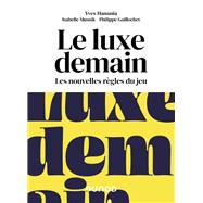 Le luxe demain 9782100843657