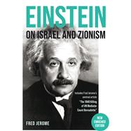 Einstein on Israel and Zionism, New Enrriched Edition 9781771863667