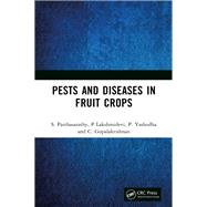 Pests and Diseases in Fruit Crops 9781032823669