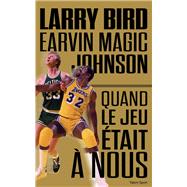 Larry Bird - Magic Johnson 9791093463698