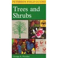 A Field Guide to Trees and Shrubs: Northeastern and North-Central United States and Southeastern and South-Central Canada 9780395353707