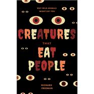 Creatures That Eat People 9781684813728