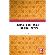 China in the Asian Financial Crisis 9780415303729