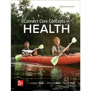 Loose Leaf for Connect Core Concepts in Health, BIG Edition 9781265503741