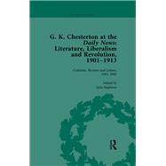 G K Chesterton at the Daily News, Part I, vol 1 9781003553748
