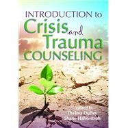INTRO.TO CRISIS+TRAUMA COUNSELING 9781556203770