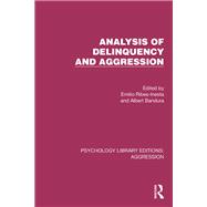 Analysis of Delinquency and Aggression 9781032783796