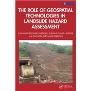 The Role of Geospatial Technologies in Landslide Hazard Assessment 9781040273814