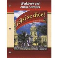 Asi se dice Level 2 Workbook and Audio Activities 9780078883828