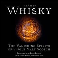 The Art of Whisky 9781797213828