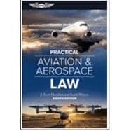 Practical Aviation & Aerospace Law, 8th ed 9781644253830