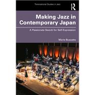 Making Jazz in Contemporary Japan 9781032603872