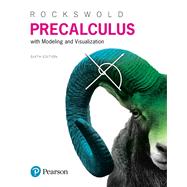 Precalculus with Integrated Review plus MyLab Math with Pearson eText and Worksheets -- 24-Month Access Card Package 9780134763873
