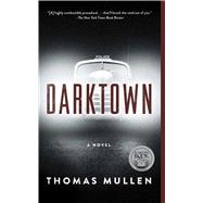 Darktown A Novel 9781501133879