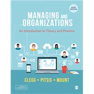 Managing and Organizations 9781529763881