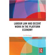 Labour Law and Decent Work in the Platform Economy 9781040383889