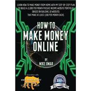 How to Make Money Online 9781484143889